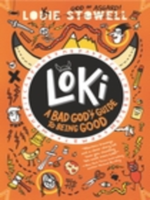 Title details for A Bad God's Guide to Being Good by Louie Stowell - Wait list